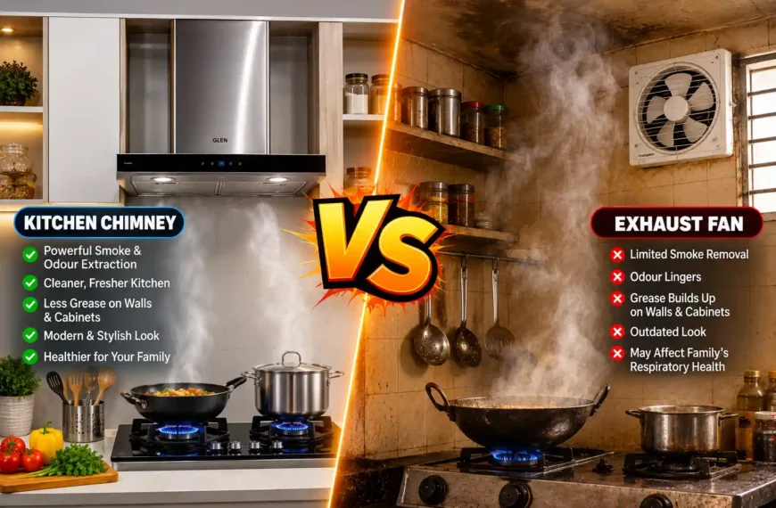 Kitchen Chimney vs Exhaust Fan Which Is Better for Indian Kitchens?